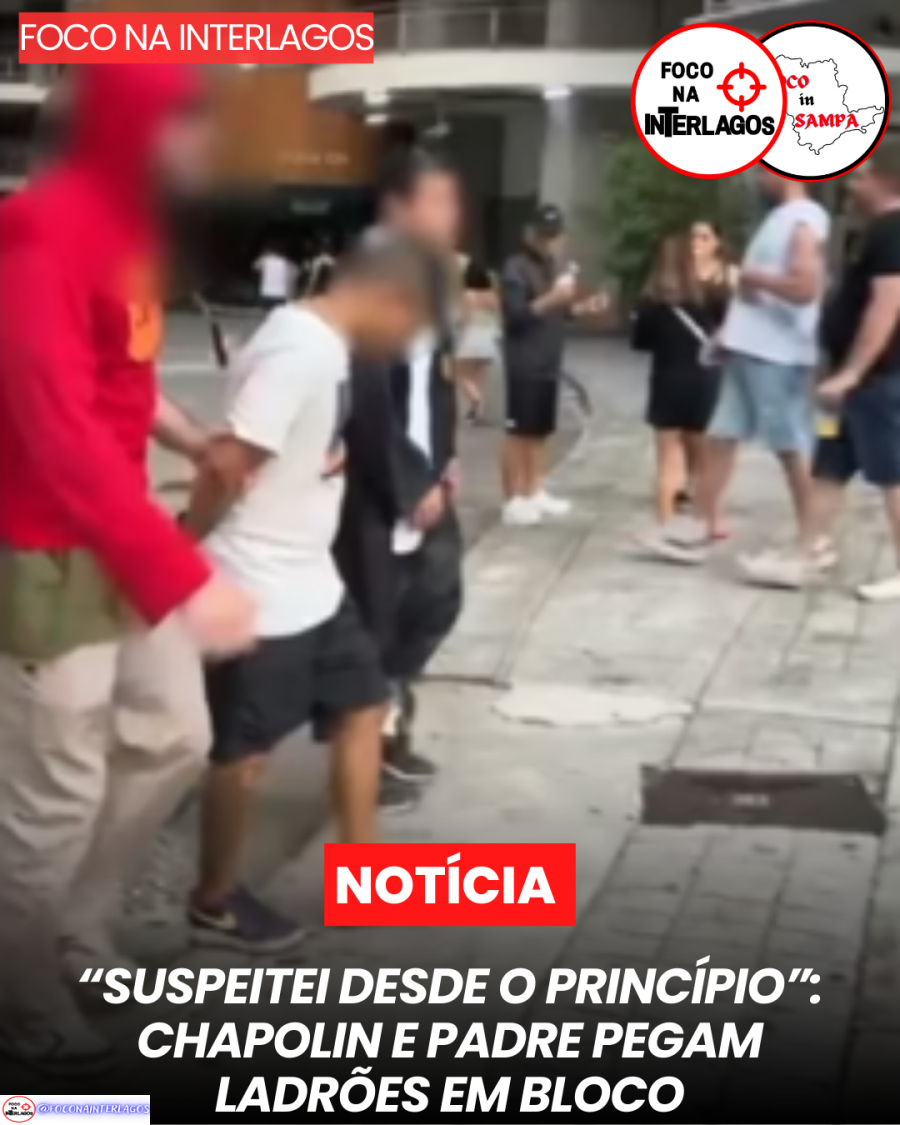 “Suspeitei desde o princípio”: Chapolin e padre pegam ladrões em bloco